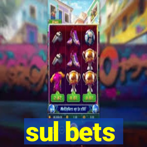 sul bets