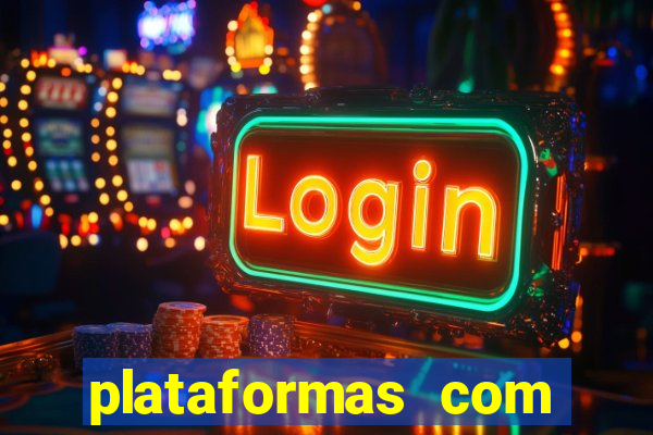 plataformas com bonus sem deposito