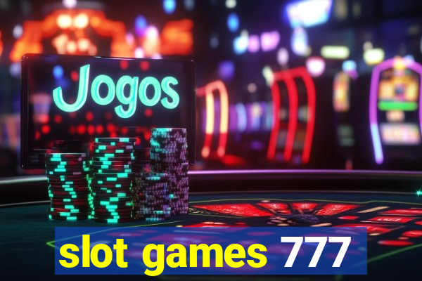 slot games 777