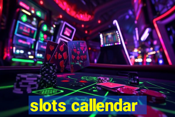 slots callendar