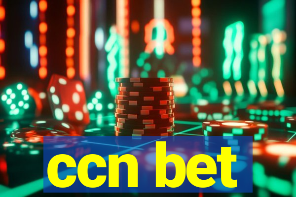 ccn bet