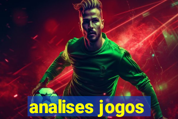 analises jogos