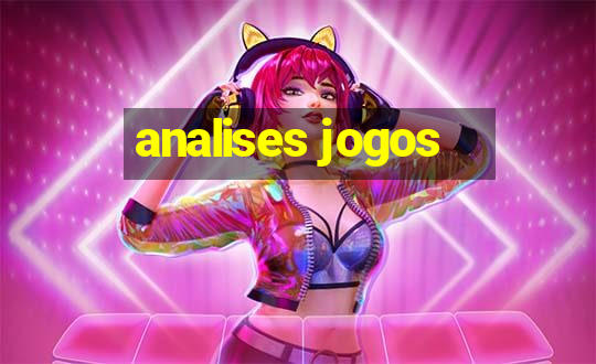 analises jogos