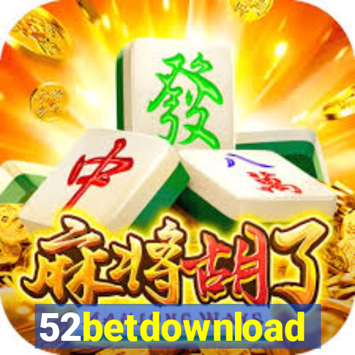 52betdownload