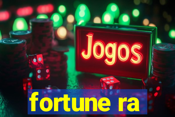 fortune ra