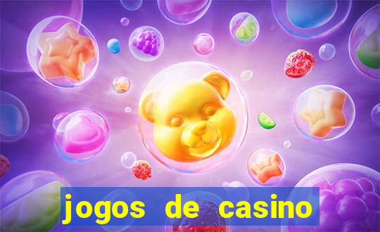 jogos de casino para ganhar dinheiro