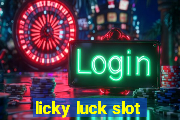 licky luck slot