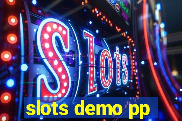 slots demo pp