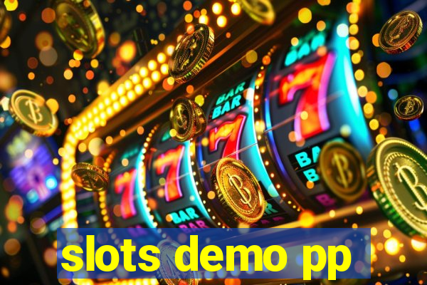 slots demo pp