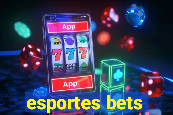 esportes bets