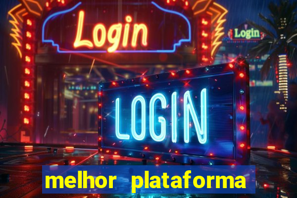 melhor plataforma para jogar fortune tiger