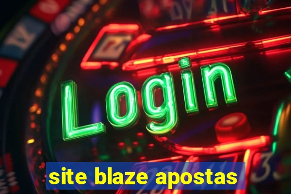 site blaze apostas