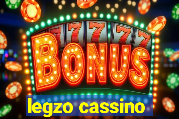 legzo cassino