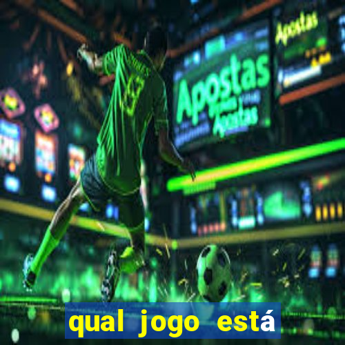 qual jogo está pagando hoje