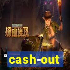 cash-out