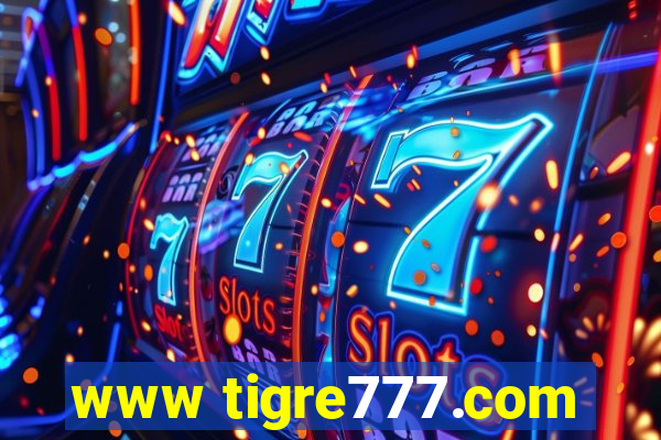 www tigre777.com