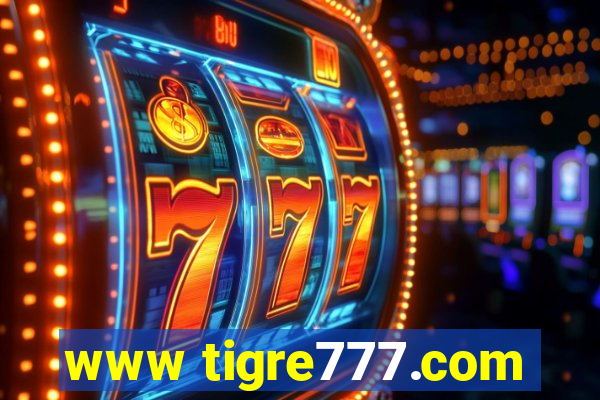 www tigre777.com