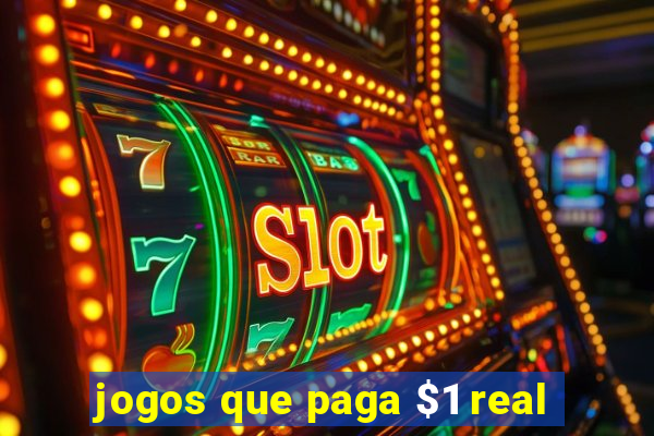 jogos que paga $1 real