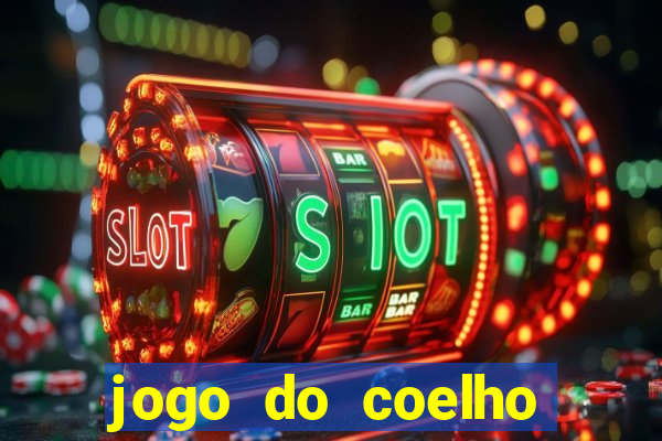 jogo do coelho esporte da sorte