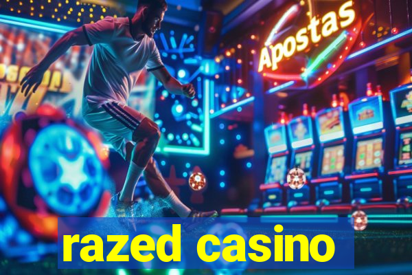 razed casino