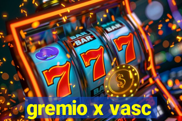 gremio x vasc