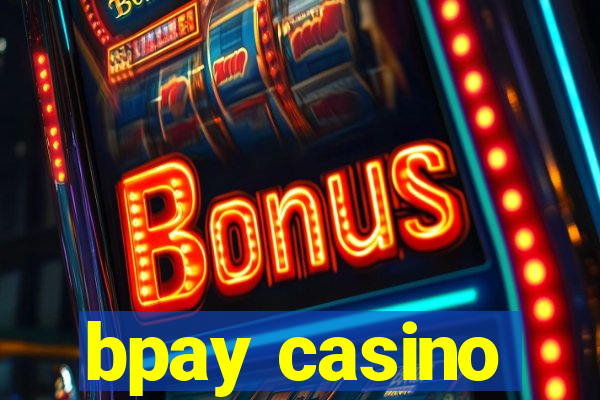 bpay casino