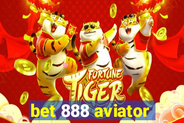 bet 888 aviator