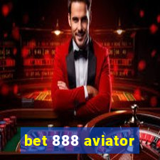 bet 888 aviator