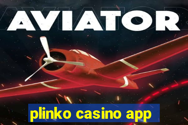 plinko casino app