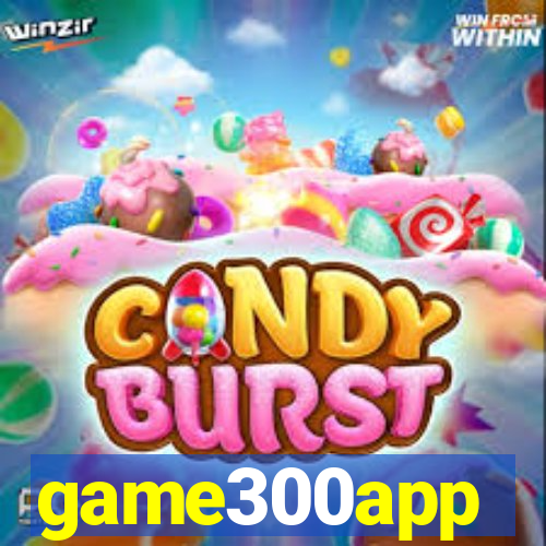 game300app