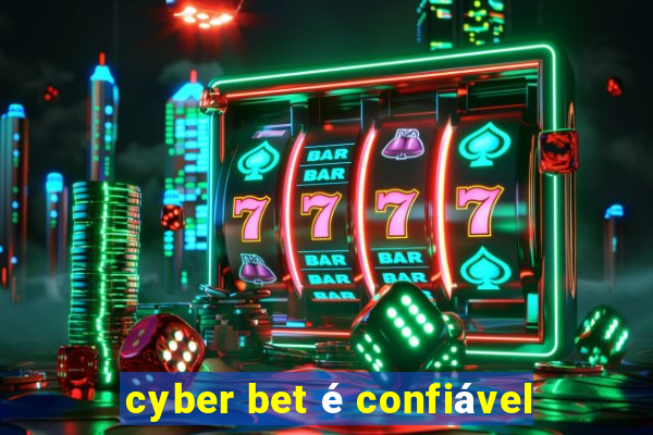 cyber bet é confiável