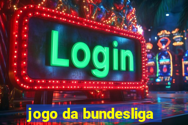 jogo da bundesliga