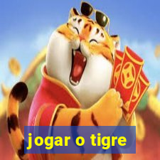 jogar o tigre