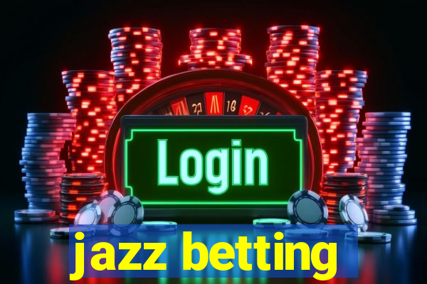 jazz betting