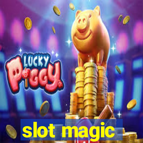 slot magic