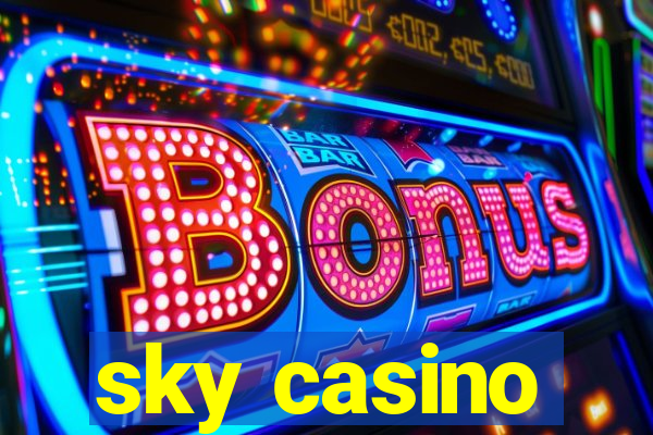 sky casino