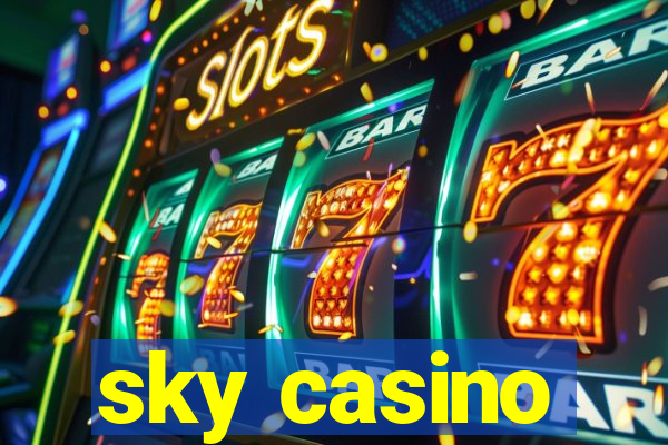 sky casino