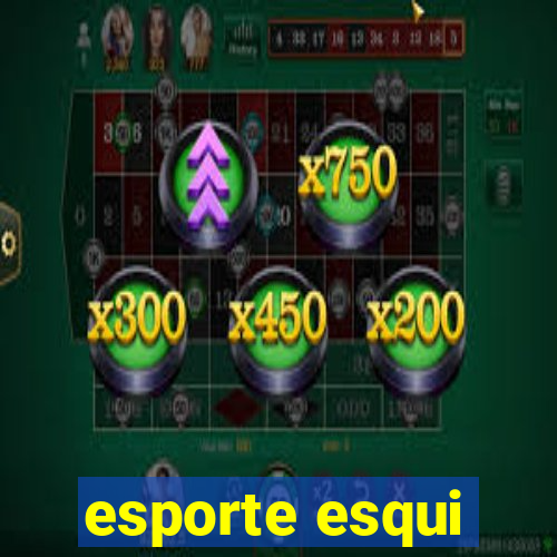 esporte esqui