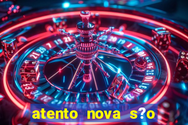 atento nova s?o paulo 2