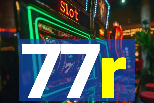 77r