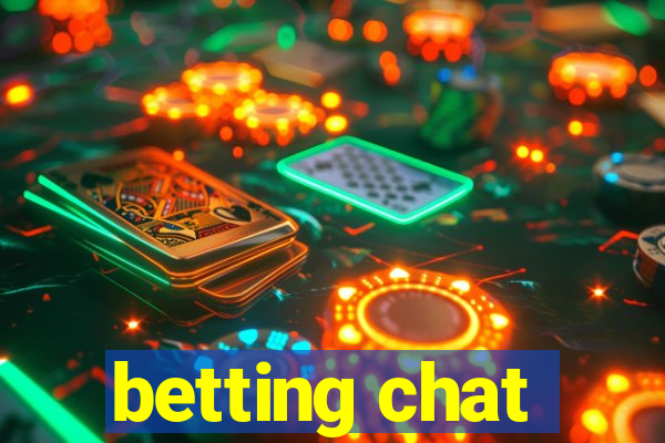 betting chat