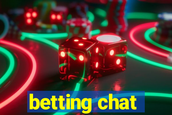 betting chat