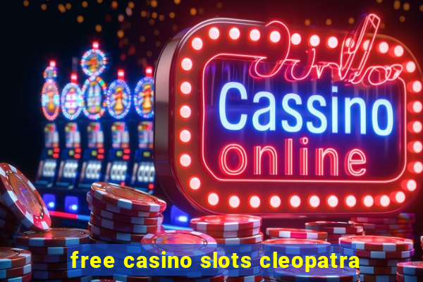 free casino slots cleopatra