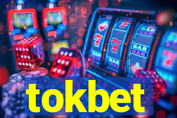 tokbet