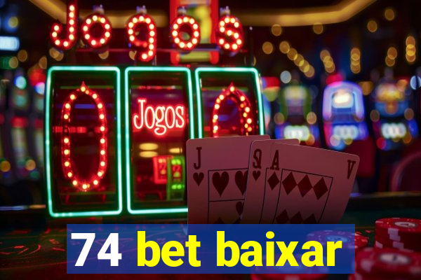 74 bet baixar