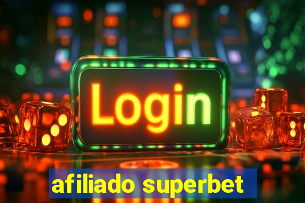 afiliado superbet