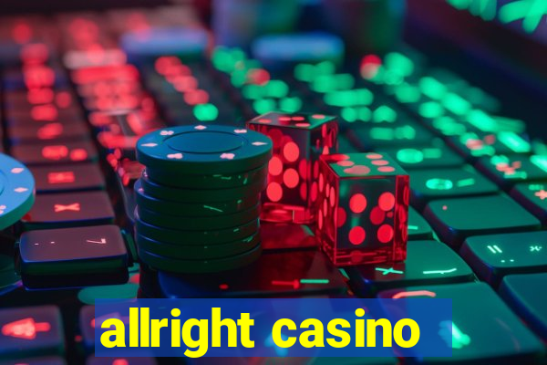 allright casino