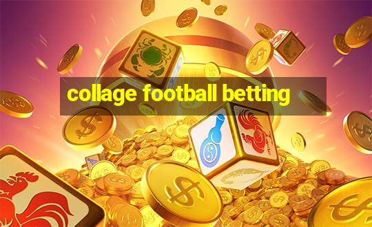 collage football betting