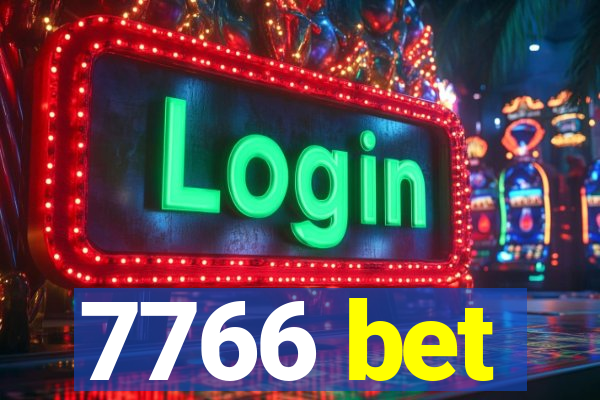 7766 bet