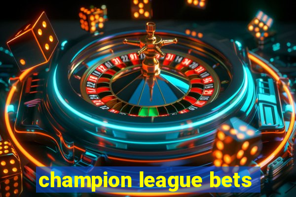 champion league bets